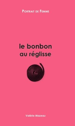 le bonbon au rÃ©glisse