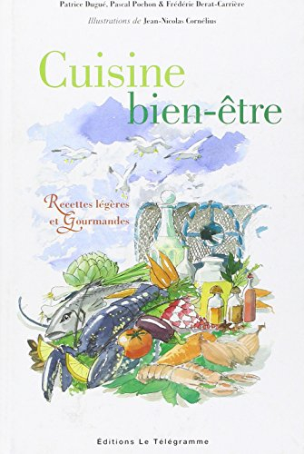 Cuisine bien-être : recettes légères et gourmandes