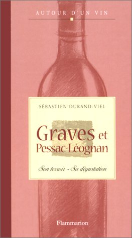 Graves et Pessac-Leognan