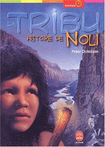 La tribu. Vol. 2. Histoire de Noli