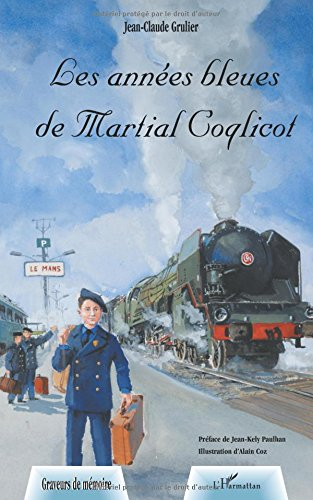 les années bleues de martial coqlicot