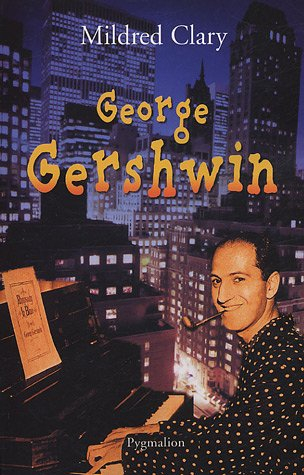 George Gershwin : une rhapsodie américaine