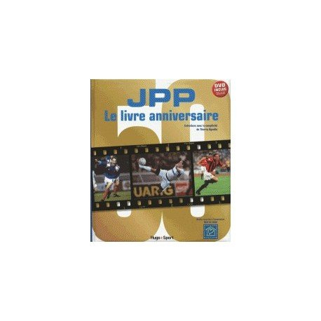 JPP, le livre anniversaire