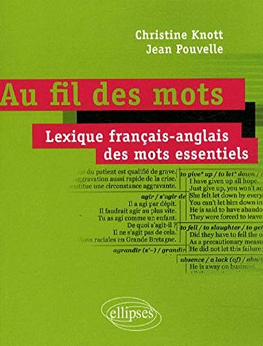 Au fil des mots : lexique français-anglais des mots essentiels