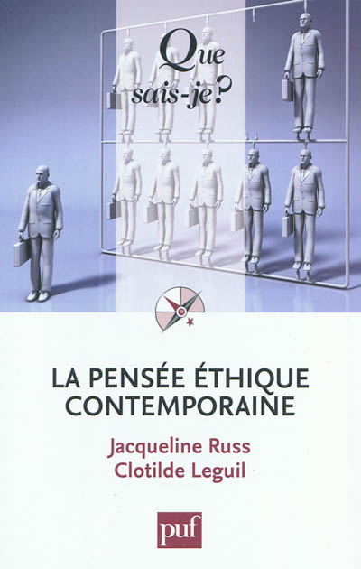 La pensée éthique contemporaine