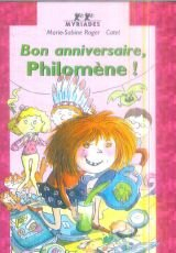 Bon anniversaire, Philomène