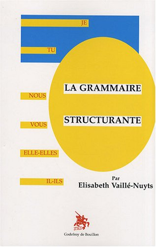 La grammaire structurante : livre du maître