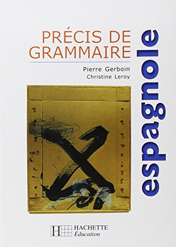 Précis de grammaire espagnole