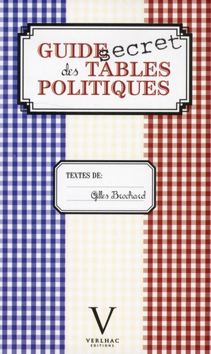 Guide secret des tables politiques