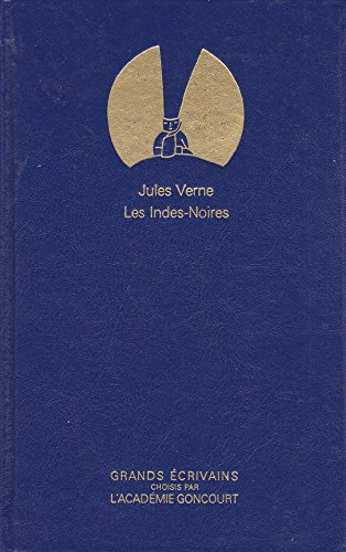 les indes noires  - grands écrivains académie goncourt