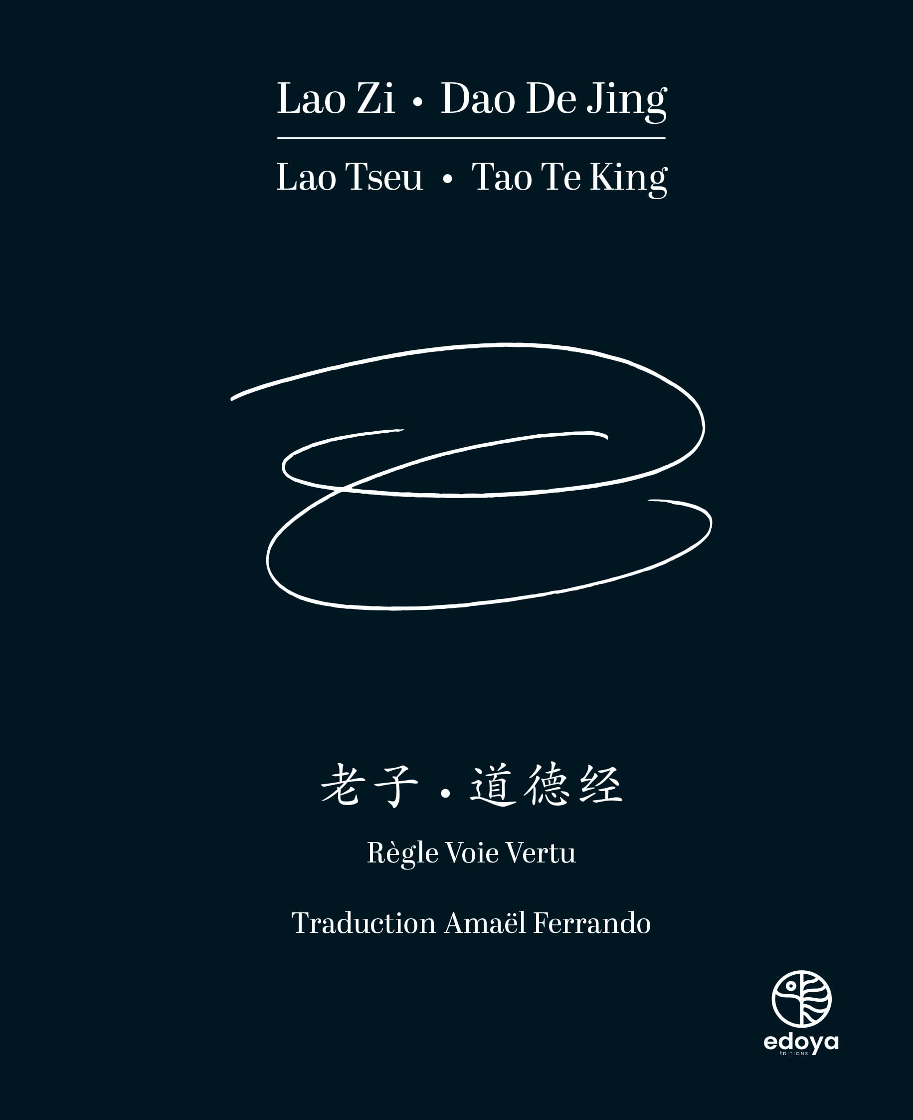 Dao dé jing : règle, voie, vertu. Tao te king : règle, voie, vertu