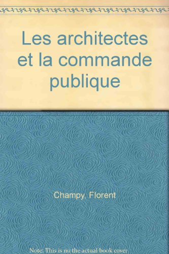 Les architectes et la commande publique