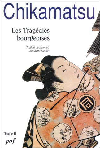 Les Tragédies bourgeoises. Vol. 2