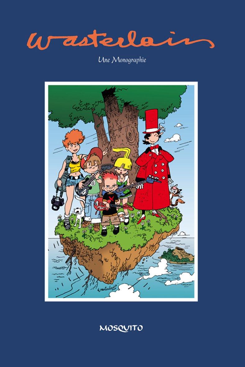Wasterlain : une monographie