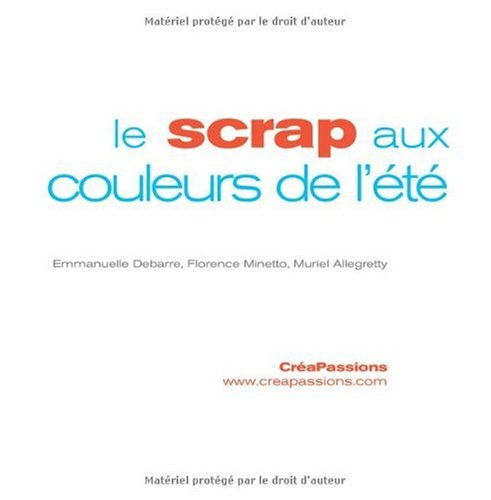 Le scrap aux couleurs de l'été