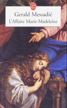 L'affaire Marie Madeleine