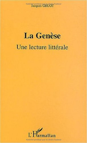La Genèse : une lecture littérale