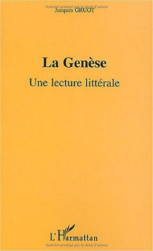 La Genèse : une lecture littérale
