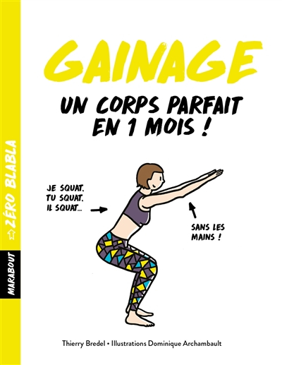 Gainage : un corps parfait en 1 mois !