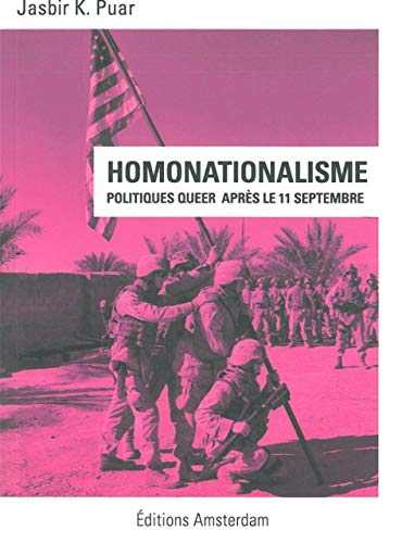 Homonationalisme : la politique queer après le 11 septembre 2001