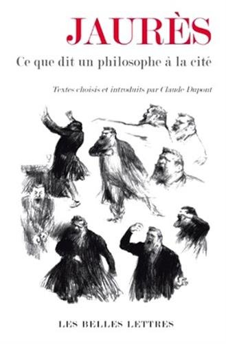Jaurès : ce que dit un philosophe à la cité