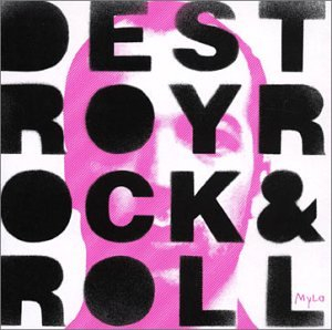 destroy rock'n'roll