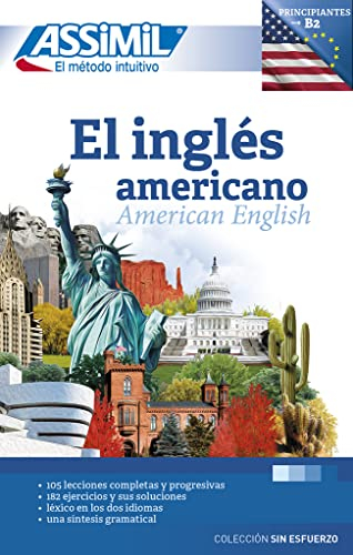El inglés americano : principiantes & falsos principiantes, nivel alcanzado B2