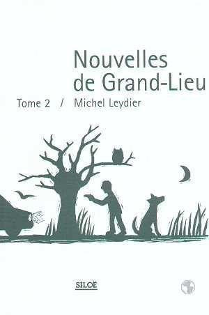 Nouvelles de Grand-Lieu. Vol. 2