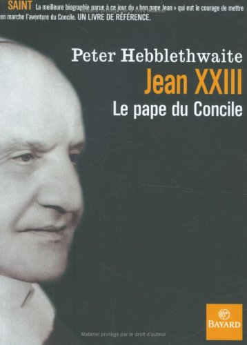 Jean XXIII, le pape du Concile