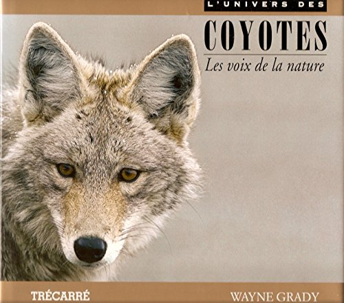 L'univers des coyotes