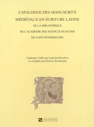 Catalogue des manuscrits médiévaux en écriture latine de la bibliothèque de l'Académie des sciences 