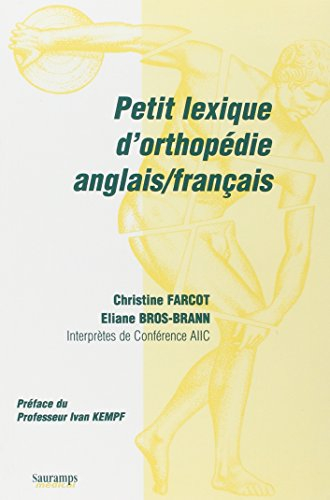 Petit lexique d'orthopédie anglais-français