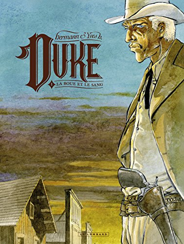 Duke. Vol. 1. La boue et le sang