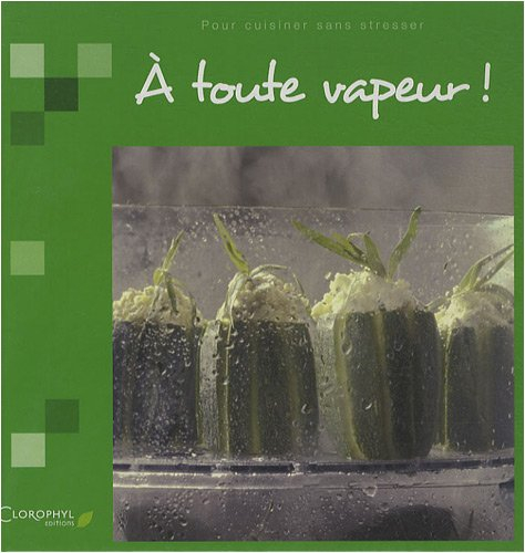 A toute vapeur !