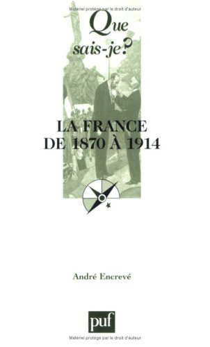 La France de 1870 à 1914 : les succès de la République