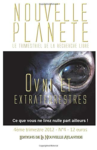 Nouvelle planète N° 4 - Ovni et extraterrestres