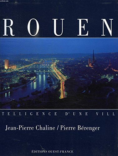 Rouen, intelligence d'une ville