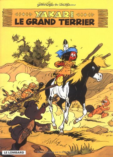 yakari, tome 10 : le grand terrier
