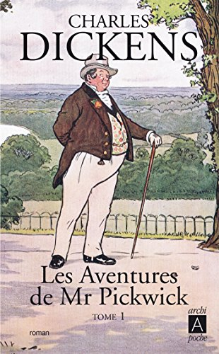 Les aventures de Mr Pickwick. Vol. 1