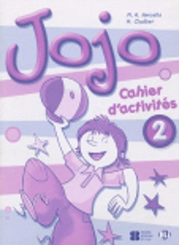 Jojo 2: Cahier d'activités