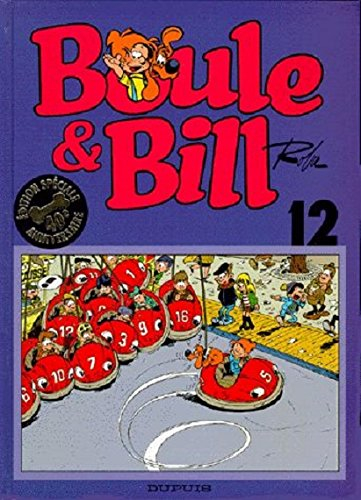 boule & bill tome 12. edition spéciale 40ème anniversaire