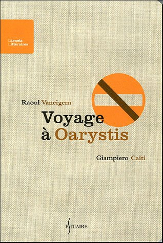 Voyage à Oarystis