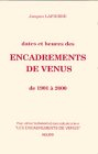 dates et heures des encadrements de vénus de 1901 à 2000