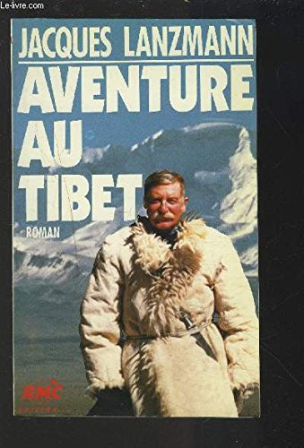 Aventure au Tibet