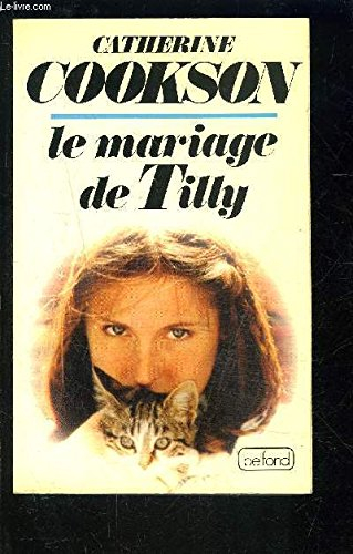 Le mariage de Tilly