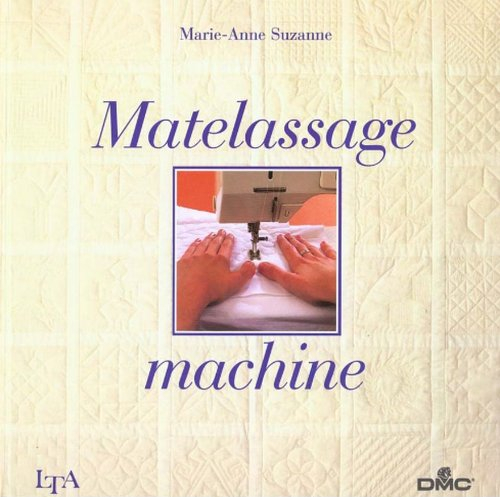 Matelassage machine