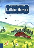 Marigny et l'Affaire Marceau