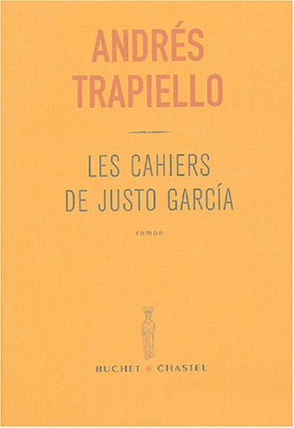 Les cahiers de Justo Garcia