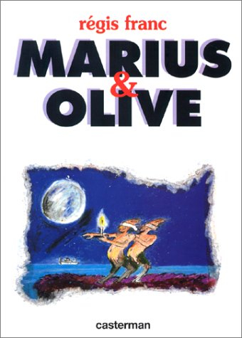Marius et Olive