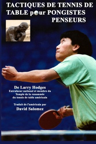 tactiques de tennis de table pour pongistes penseurs